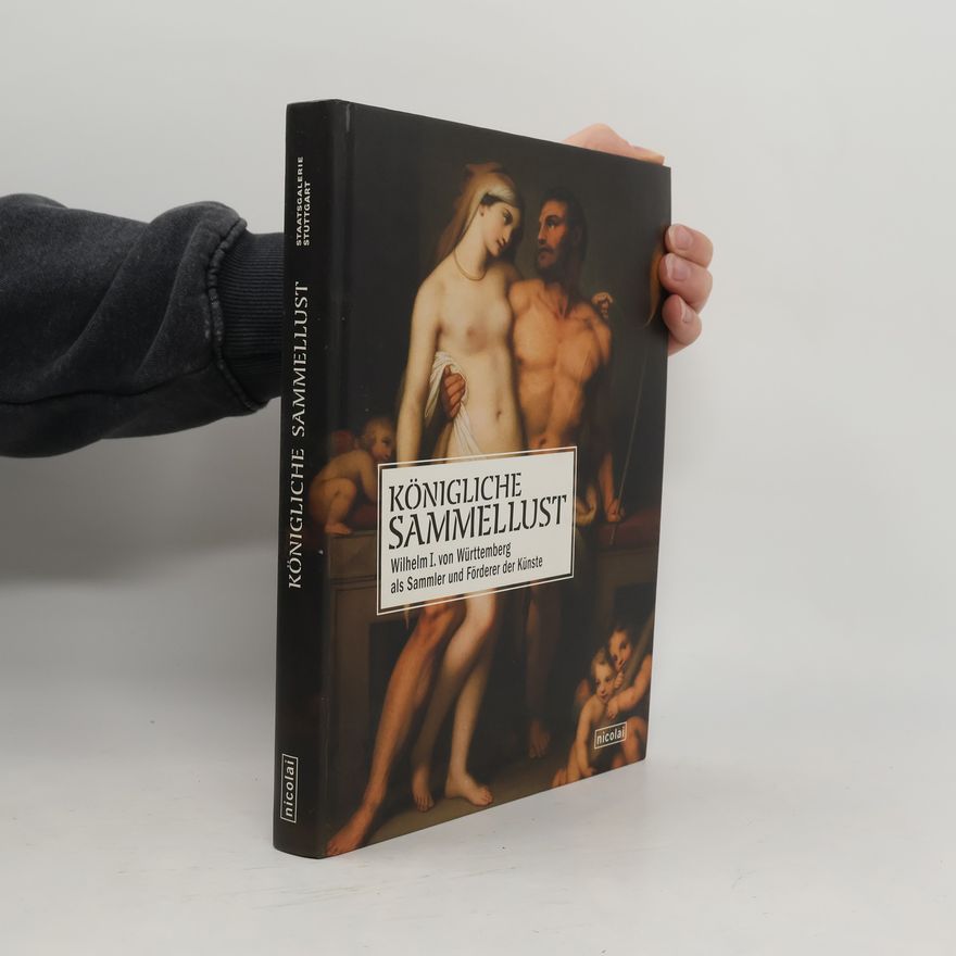Auteurscollectief Königliche Sammellust