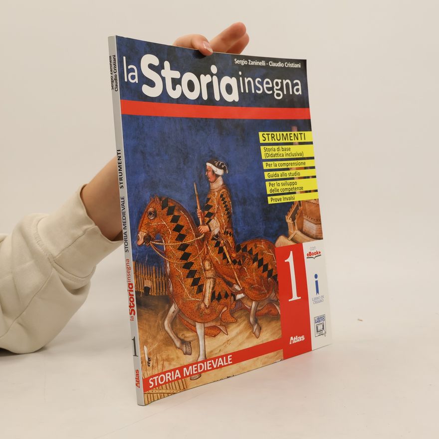 Claudio Cristiani La Storia insegna. Storia Medievale 1