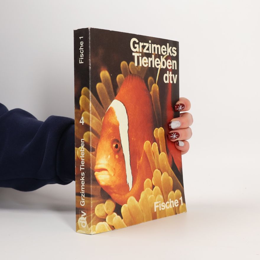 Bernhard Grzimek Grzimeks Tierleben IV. Fische 1