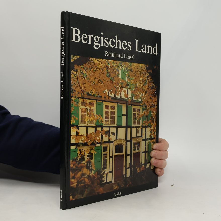 Reinhard Linsel Bergisches Land