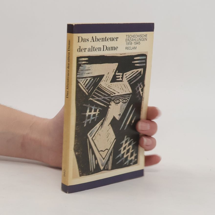 Ludwig Richter Das Abenteuer der alten Dame: tschechische Erzählungen 1918-1945