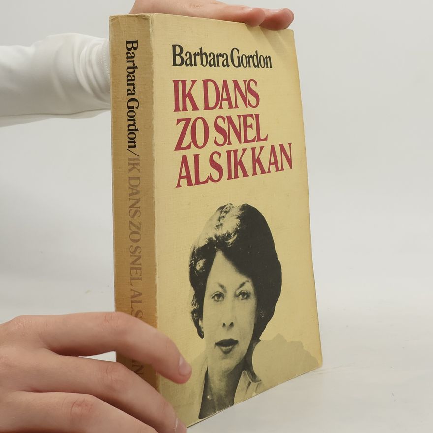 Barbara Gordon Ik dans zo snel als ik kan