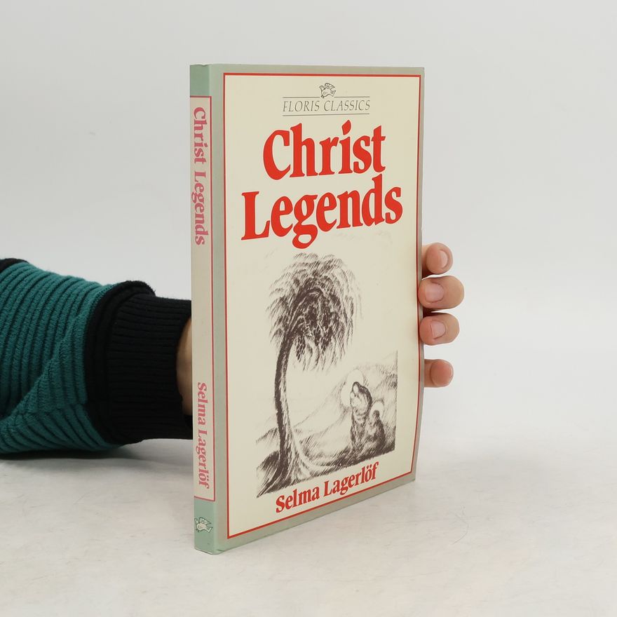 Selma Lagerlöf Christ Legends