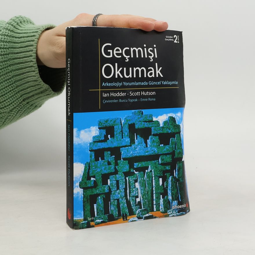 Ian Hodder Geçmişi Okumak