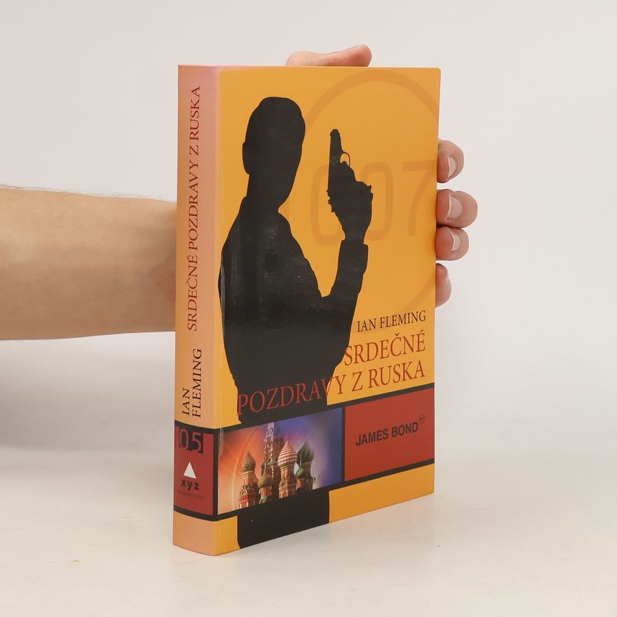 Ian Fleming Srdečné pozdravy z Ruska