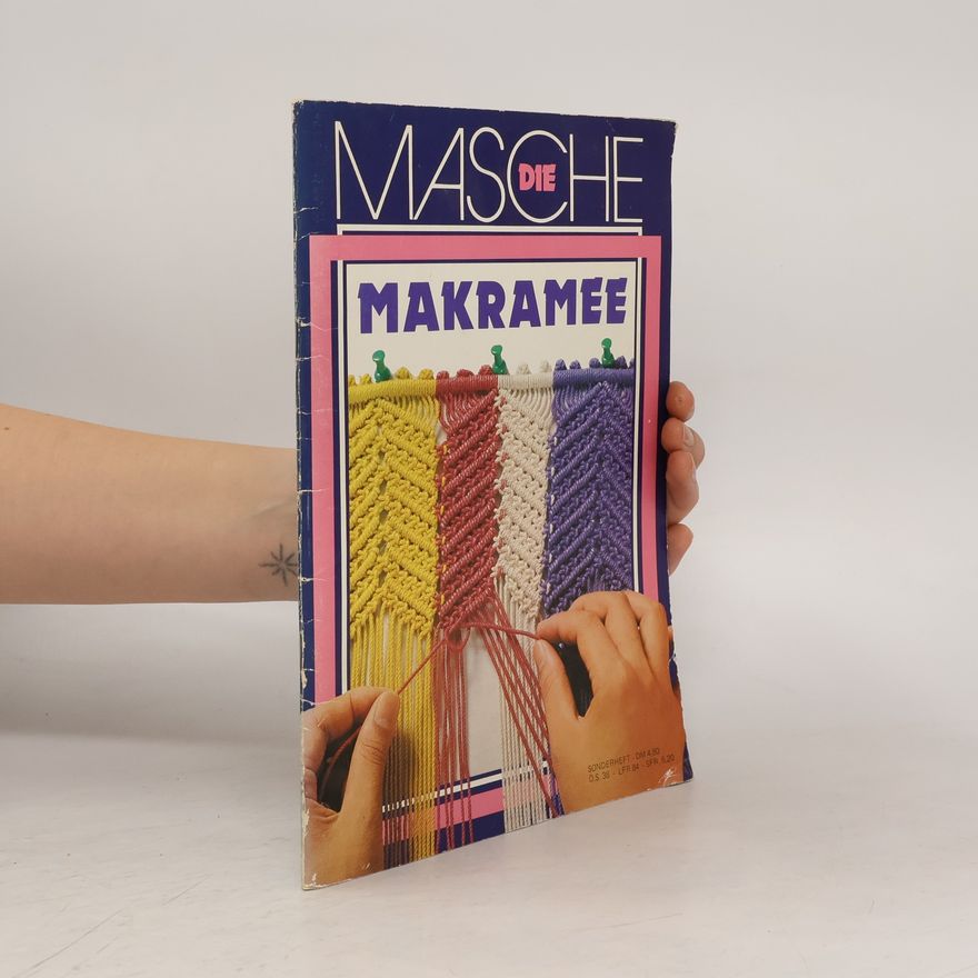Autorenkollektiv Masche. Die Makramee