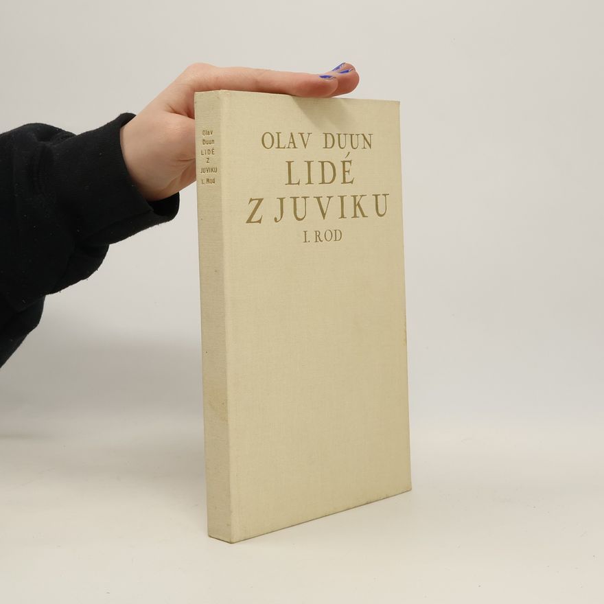 Olav Duun Lidé z Juviku. I. rod