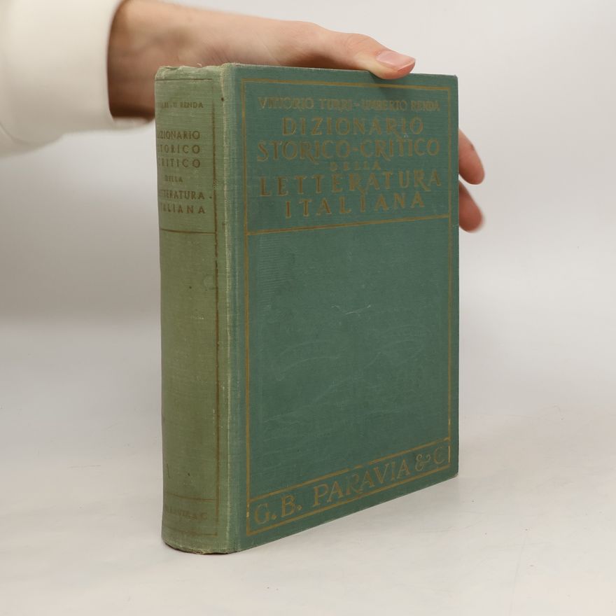 Vittorio Turri Dizionario storico-critico della letteratura italiana
