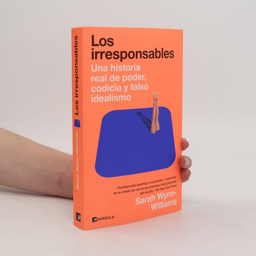 Sarah Wynn-Williams Los irresponsables