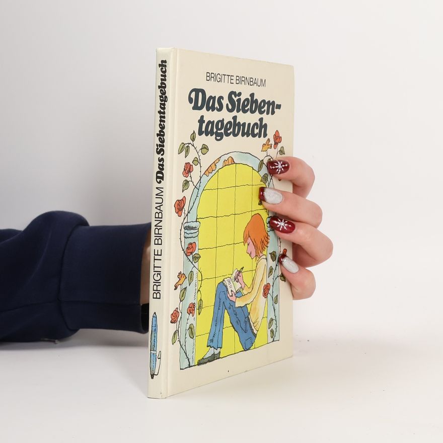 Brigitte Birnbaum Das Siebentagebuch