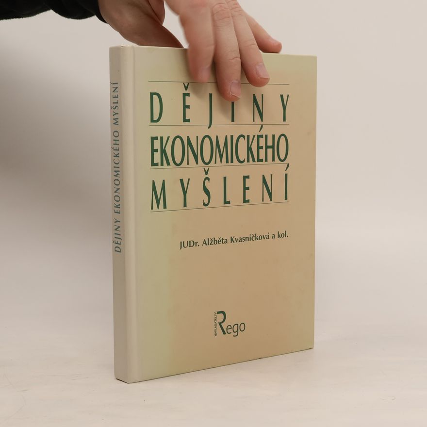 Alžběta Kvasničková Dějiny ekonomického myšlení