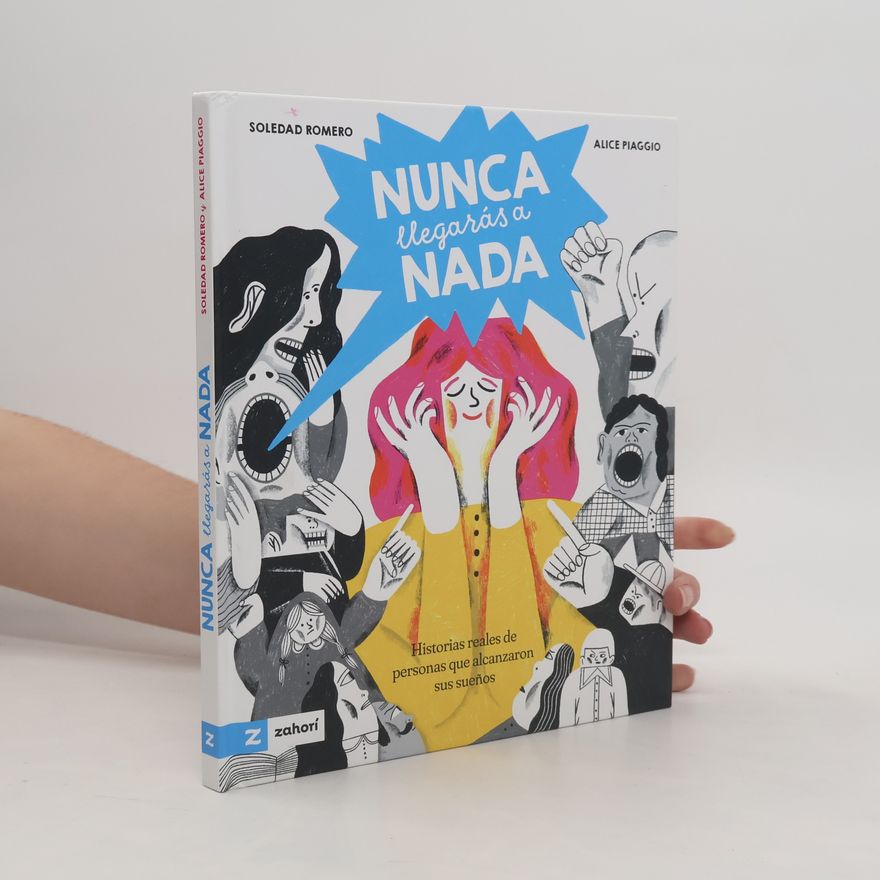 Alice Piaggio Nunca llegarás a nada