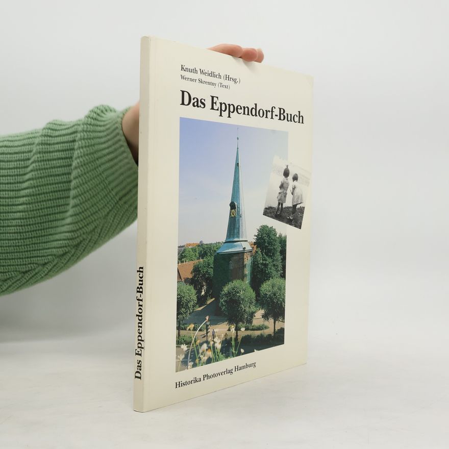 Knuth Weidlich Das Eppendorf-Buch