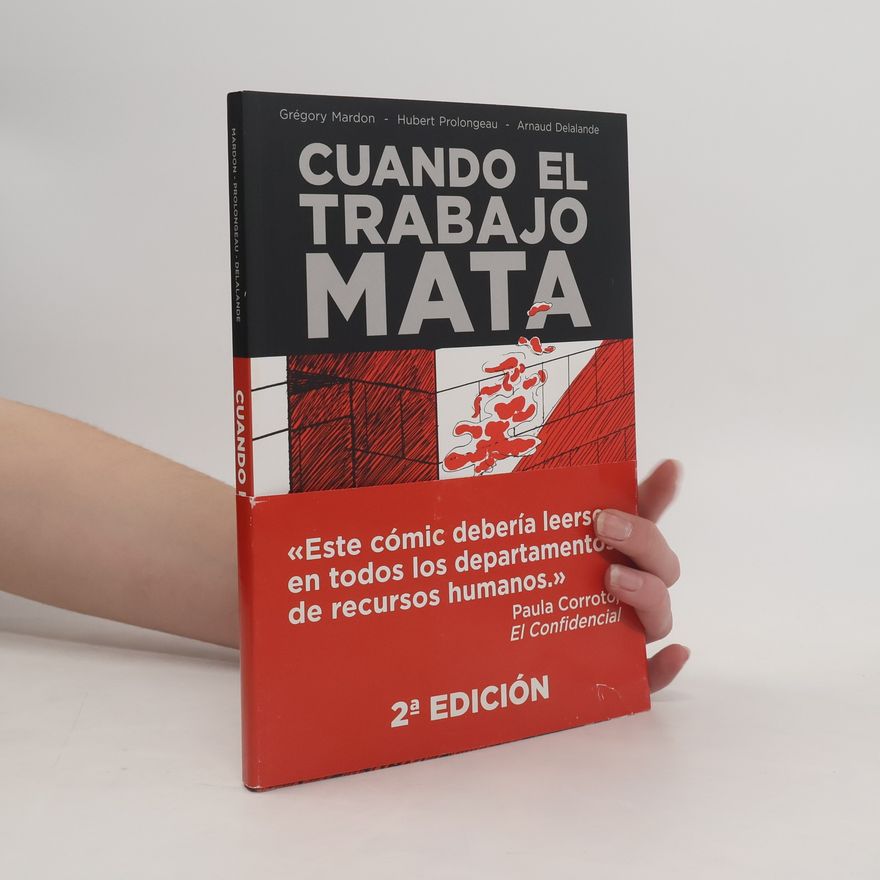 Grégory Mardon Cuando el trabajo mata