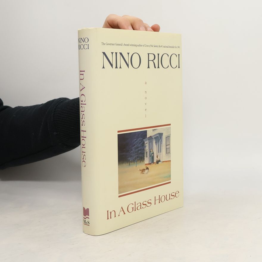 Nino Pio Ricci In a Glass House