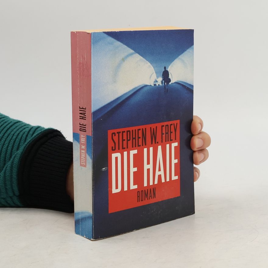 Frey Stephen Die Haie