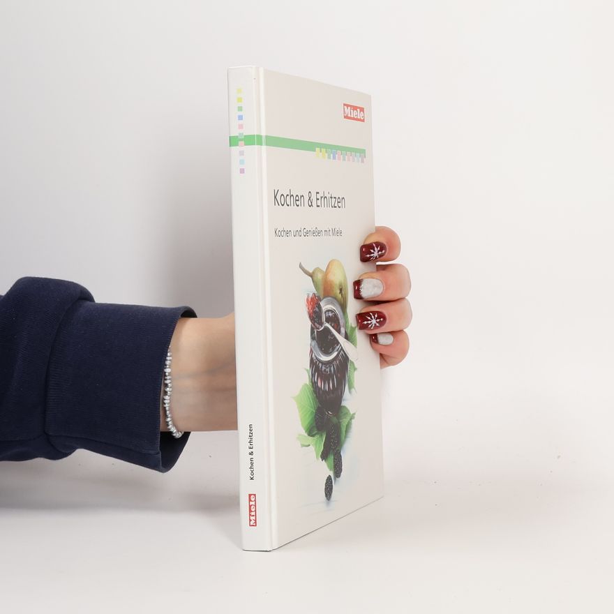 Autorenkollektiv Kochen & erhitzen