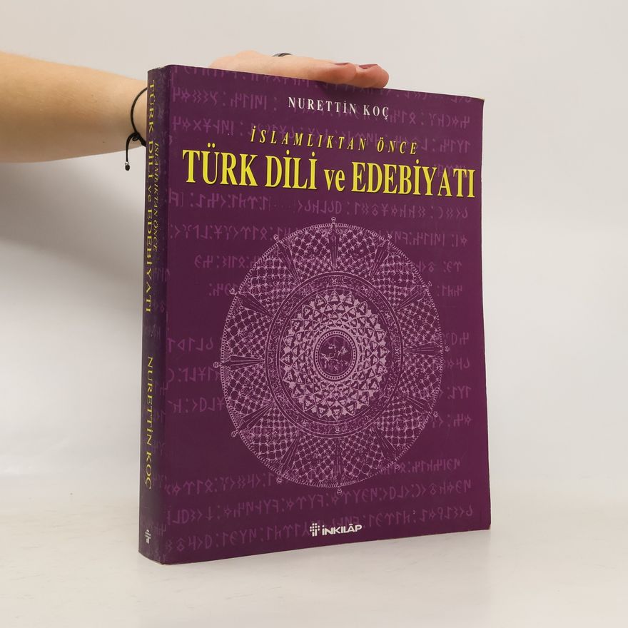 Nurettin Koc İslamlıktan önce Türk dili ve edebiyatı