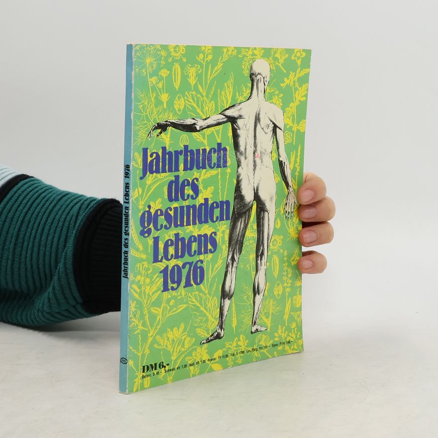 Autorenkollektiv Jahrbuch des gesunden Lebens 1976
