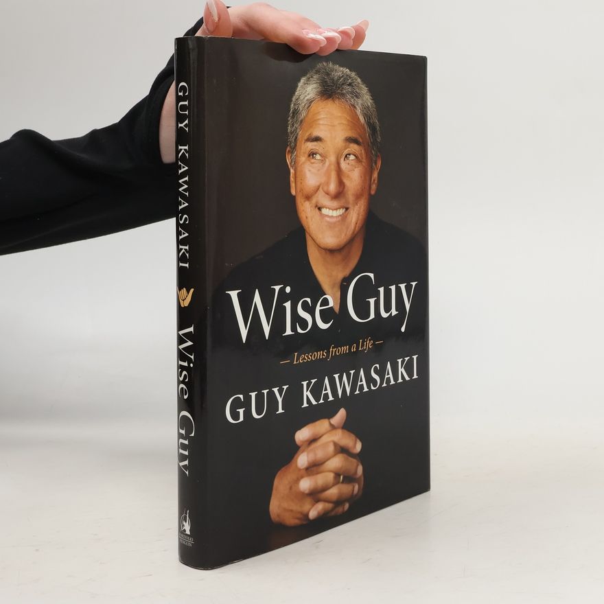 Guy Kawasaki Wise Guy