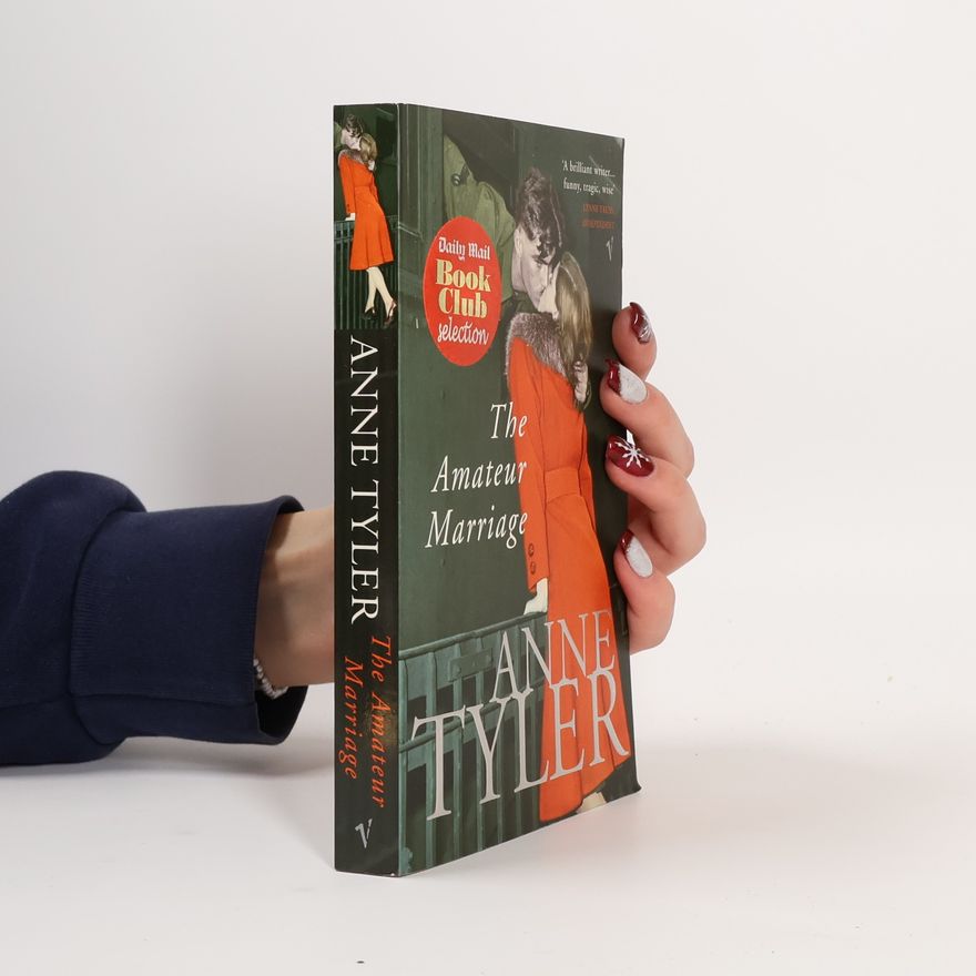 Anne Tyler The Amateur Marriage