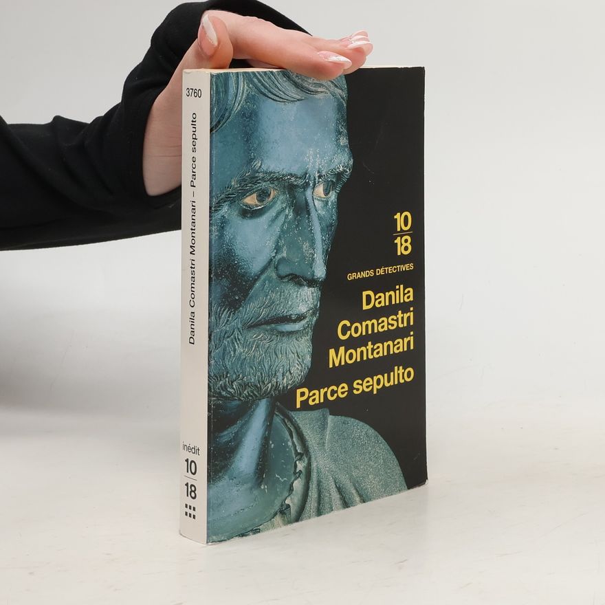 Danila Comastri Montanari Parce Sepulto