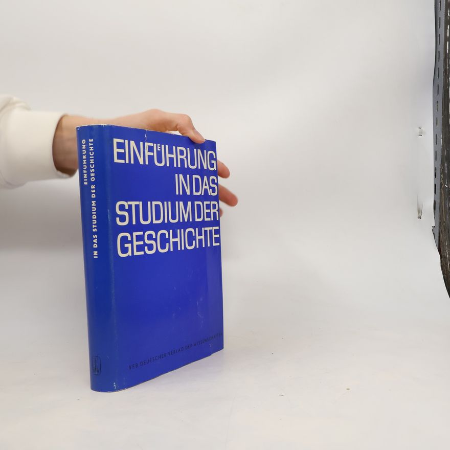 Collectif d'auteurs Einführung in das Studium der Geschichte