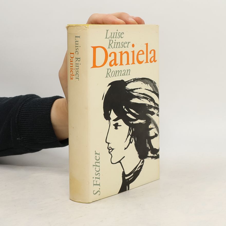 Luise Rinser Daniela