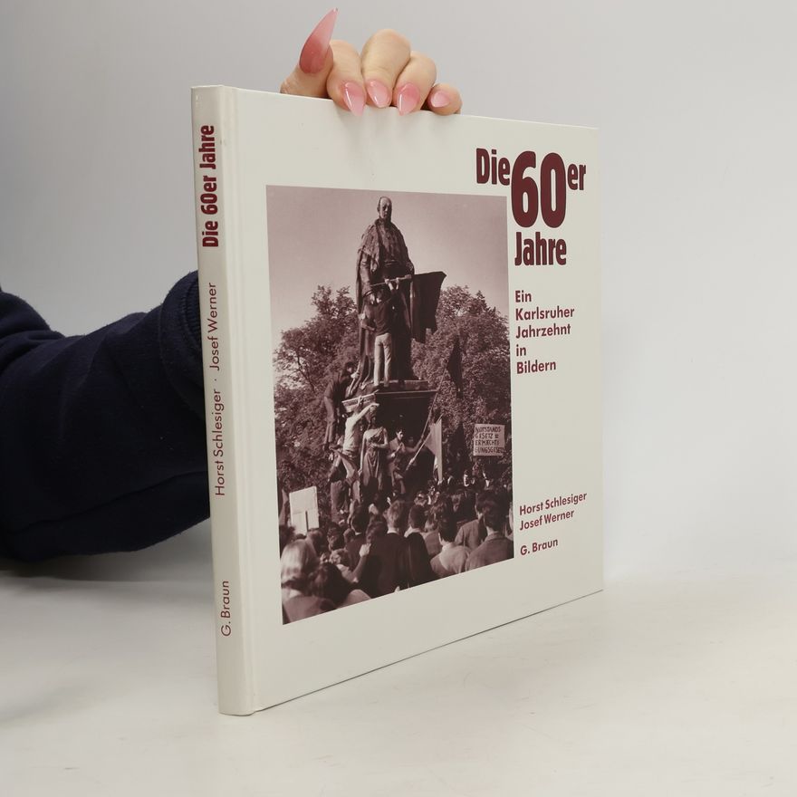 Horst Schlesiger Die 60er Jahre