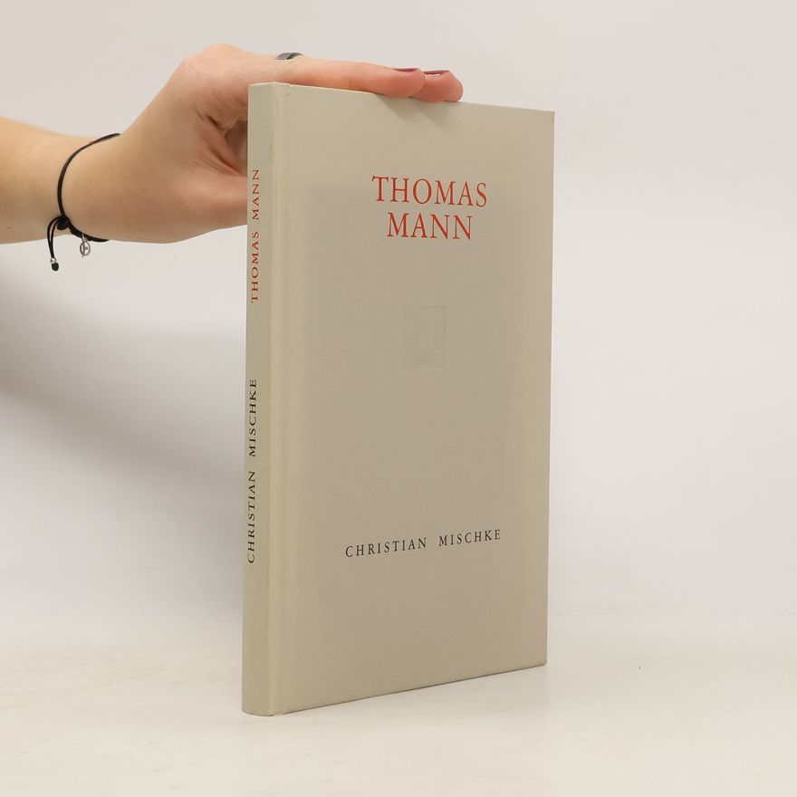 Thomas Mann Christian Mischke