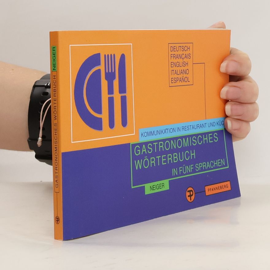 Elisabeth Neiger Gastronomisches Wörterbuch