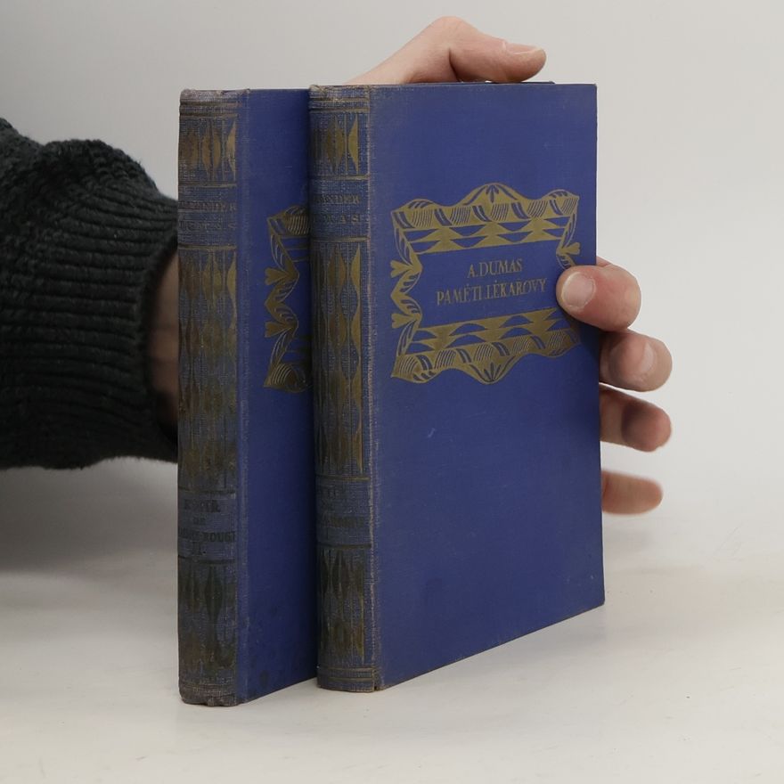 Alexandre Dumas starší Paměti lékařovy. Rytíř de Maison-Rouge I.-II.