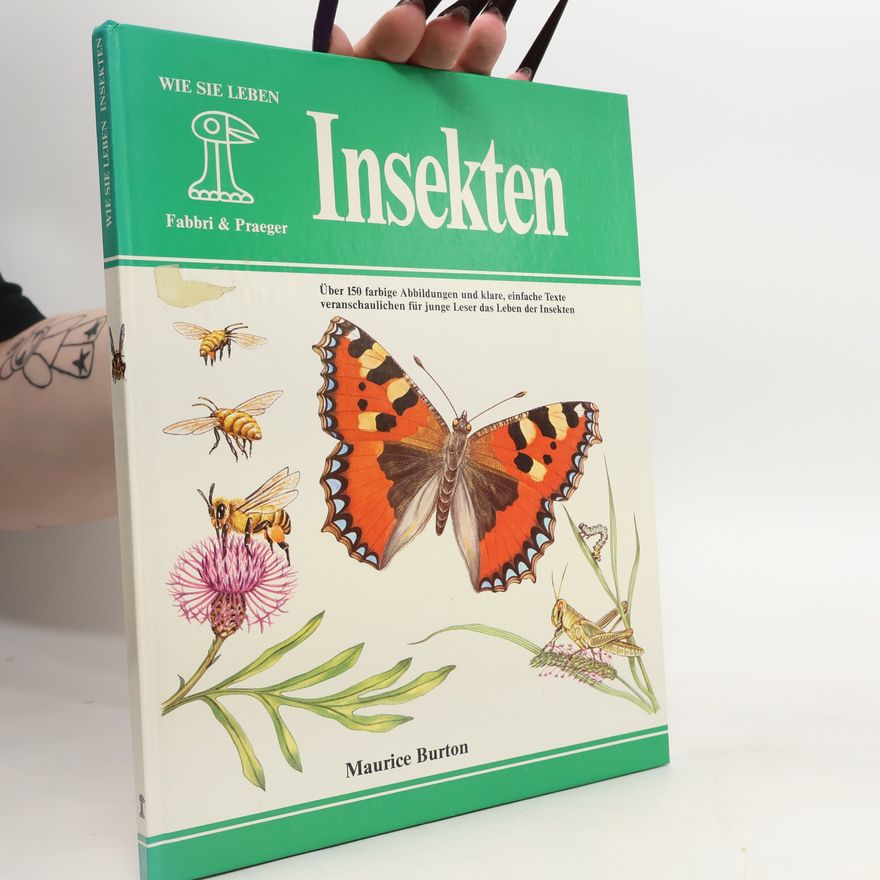 Maurice Burton Insekten