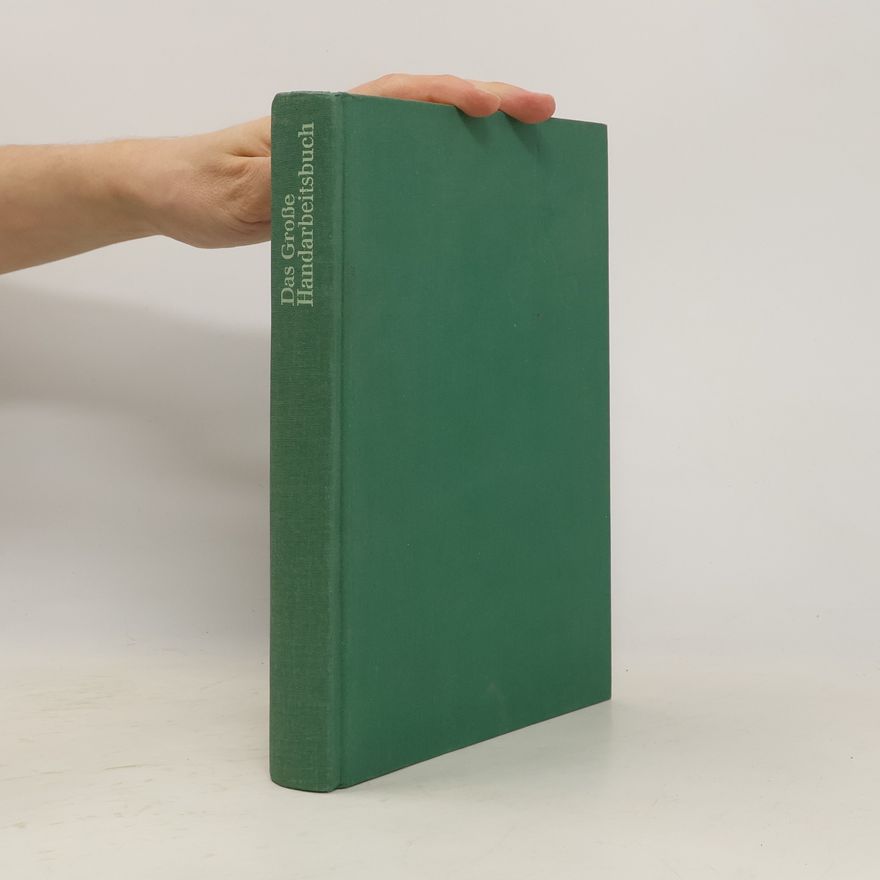 Bertha Schwetter Das grosse Handarbeitsbuch