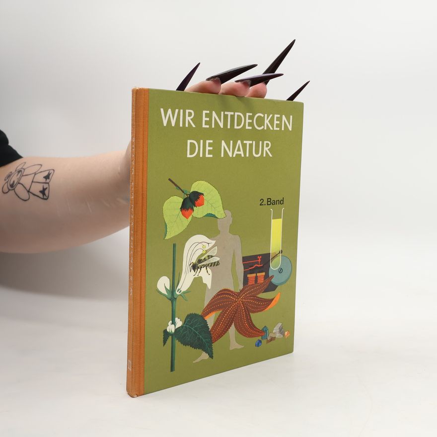 Collectif d'auteurs Wir entdecken die Natur 1