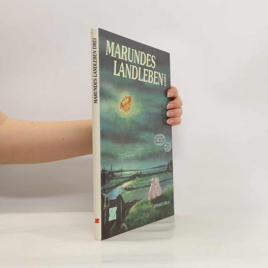 Autorenkollektiv Marundes Landleben III