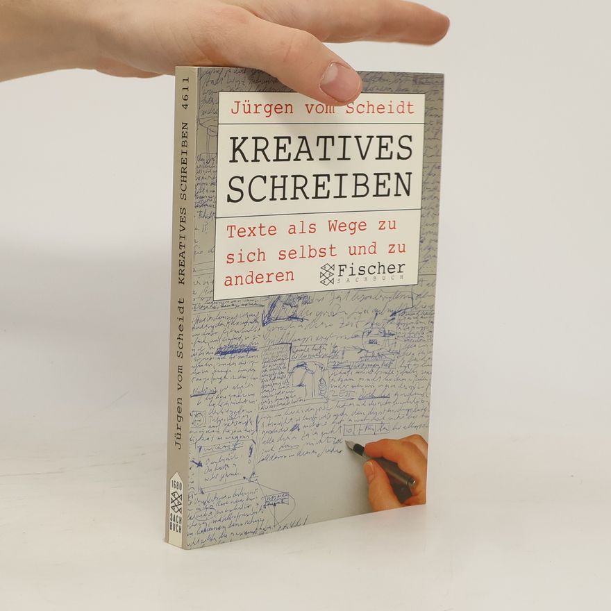 Jürgen Vom Scheidt Kreatives Schreiben