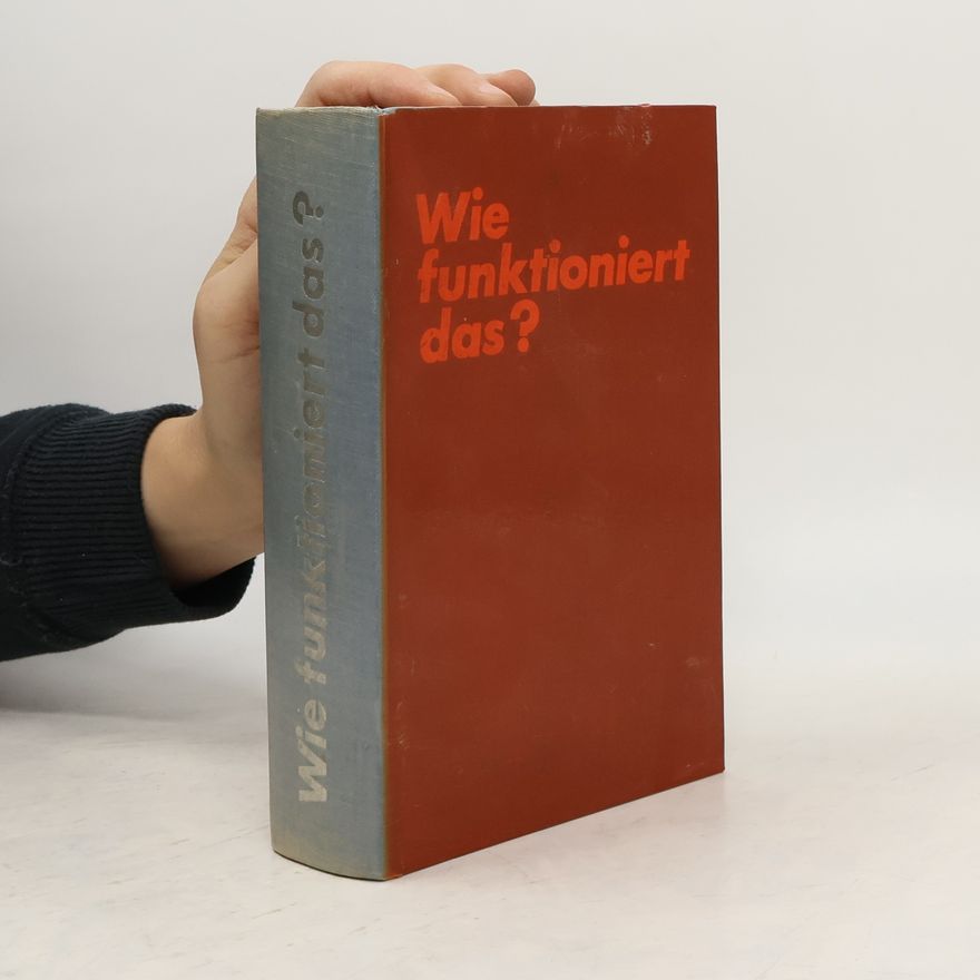 Kolektiv autorů Wie funktioniert das?
