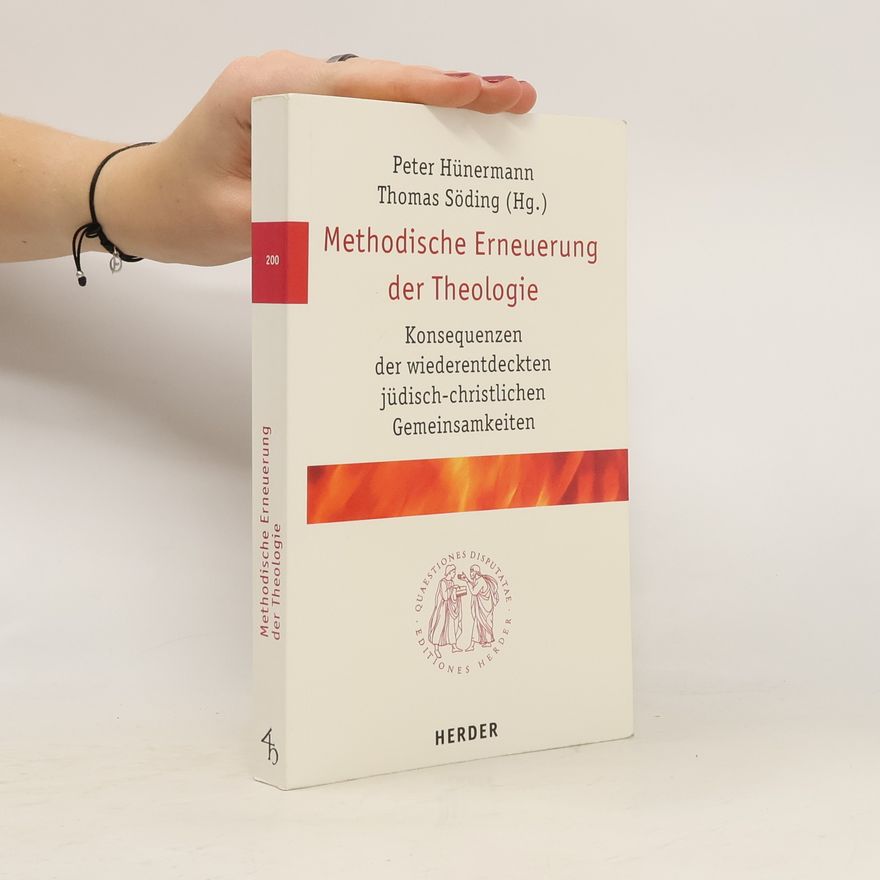 Ernestine Fittkau Quaestiones Disputatae - 200: Methodische Erneuerung der Theologie