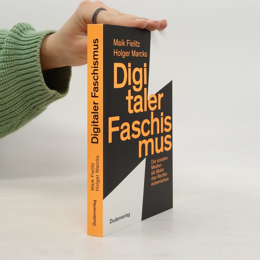 Maik Fielitz Digitaler Faschismus