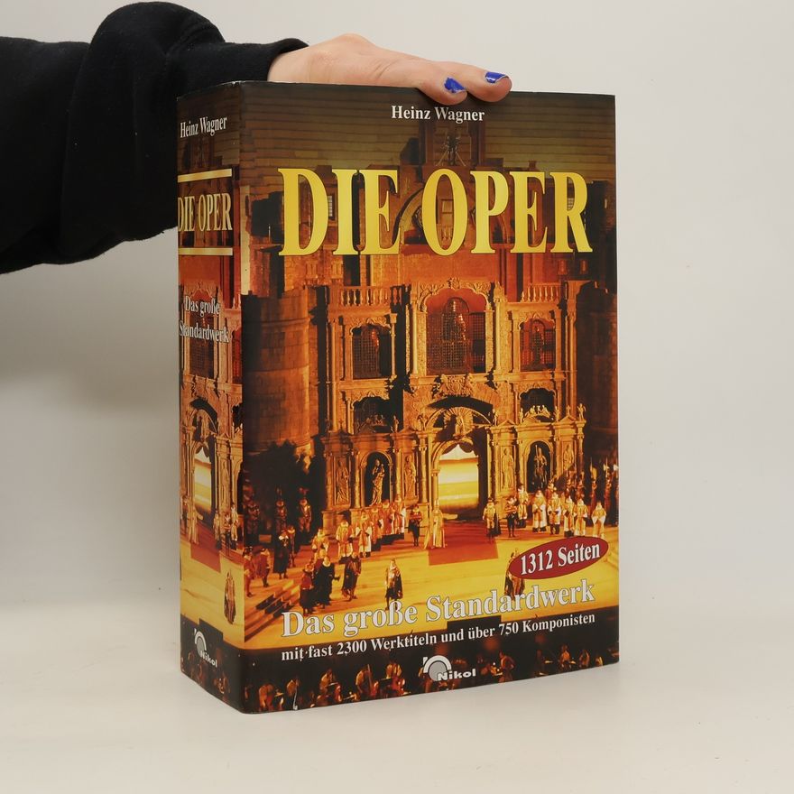 Heinz Wagner Die Oper
