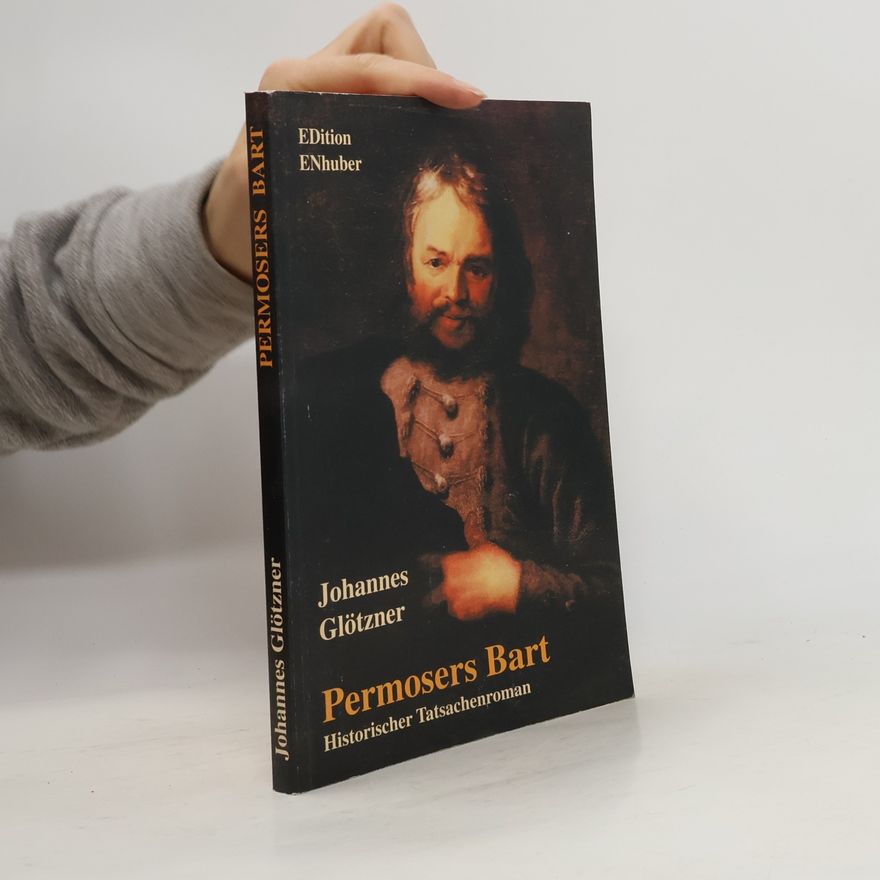 Johannes Glötzner Permosers Bart