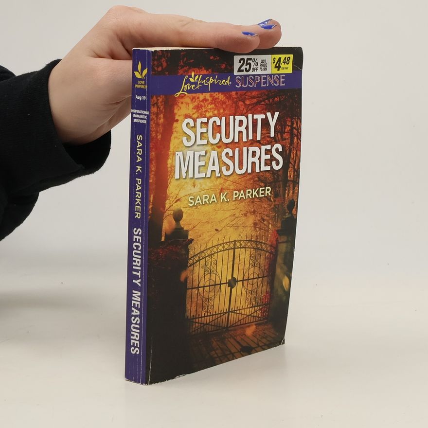 Sara K. Parker Security Measures