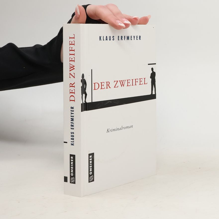 Klaus Erfmeyer Der Zweifel