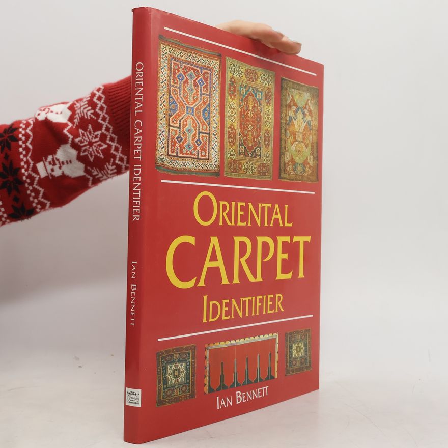 Ian Bennett Oriental Carpet Identifier