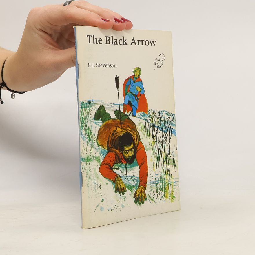 Robert Louis Stevenson Black Arrow