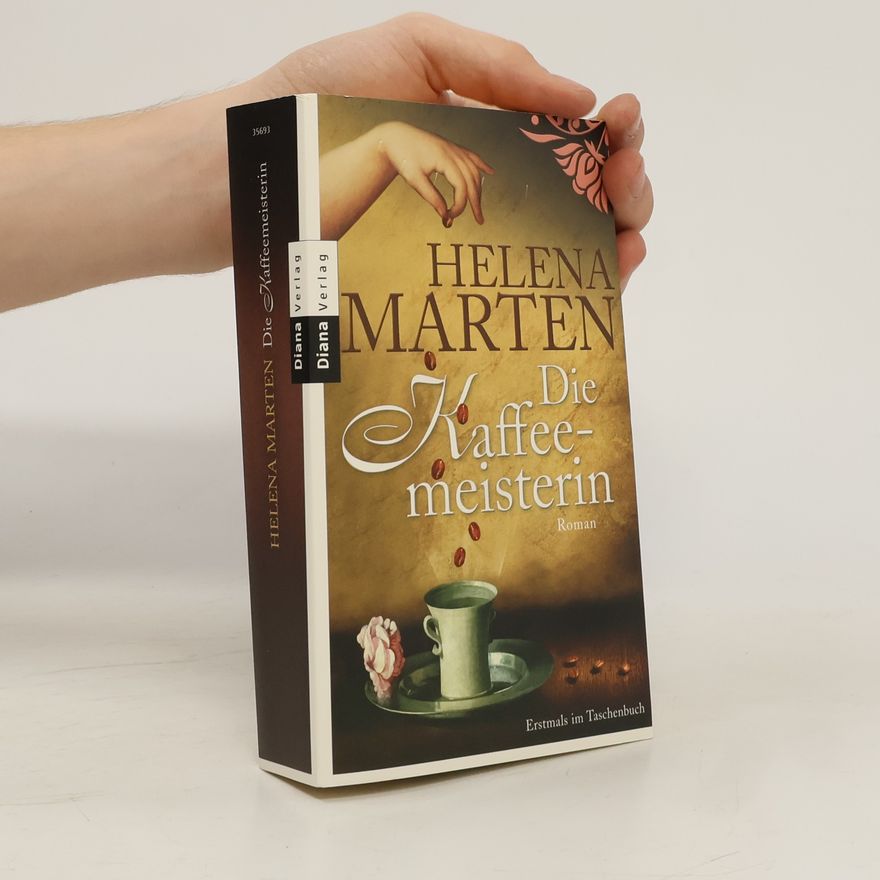 Helena Marten Die Kaffeemeisterin