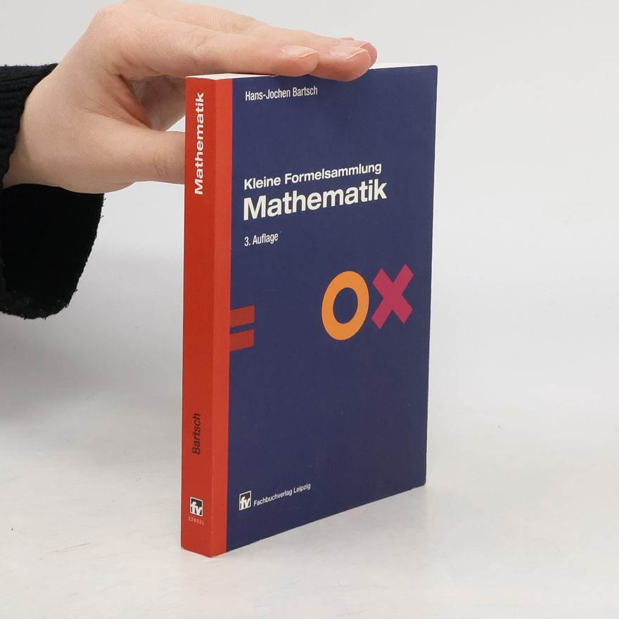 Hans Jochen Bartsch Kleine Formelsammlung Mathematik