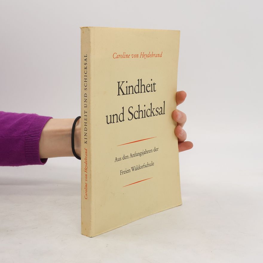 Caroline von Heydebrand Kindheit und Schicksal