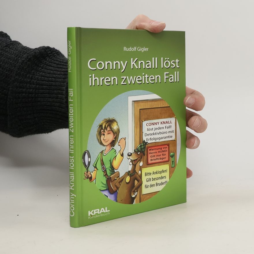 Rudolf Gigler Conny Knall löst ihren zweiten Fall